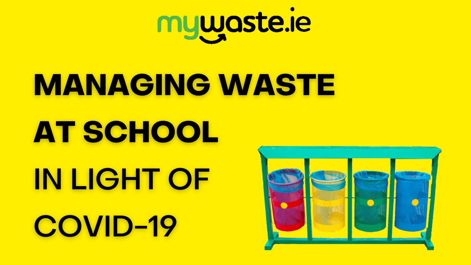 Managing Waste at School in Light of COVID-19